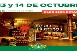 EE ESTE FIN DE SEMANA VUELVE PASEO DORREGO, EL CORREDOR GASTRONÓMICO DE ECHEVERRÍA